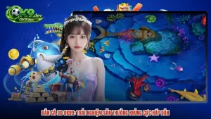 bắn cá OK99 - DRAGON69