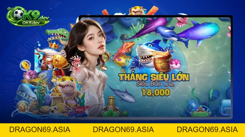 Game Bắn Cá Jackpot Tại OK99: Cơ Chế Tích Lũy Uy Tín Nhất - DRAGON69