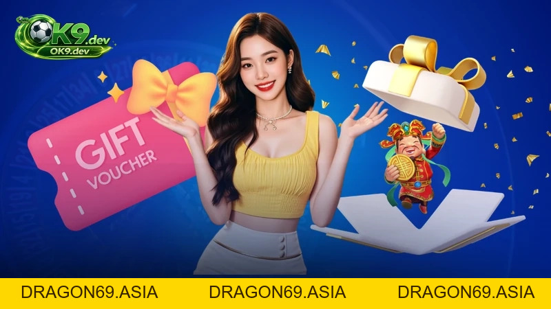 Khuyến mãi OK99 - DRAGON69