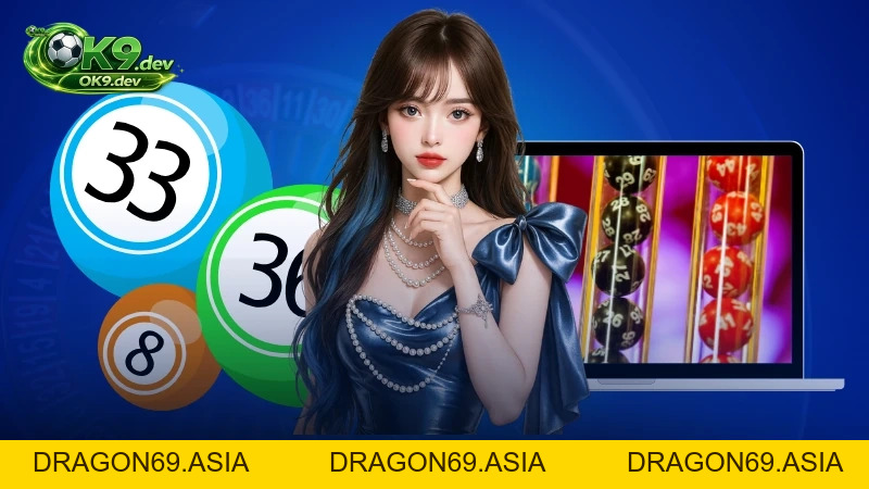 xổ số OK99 - DRAGON69