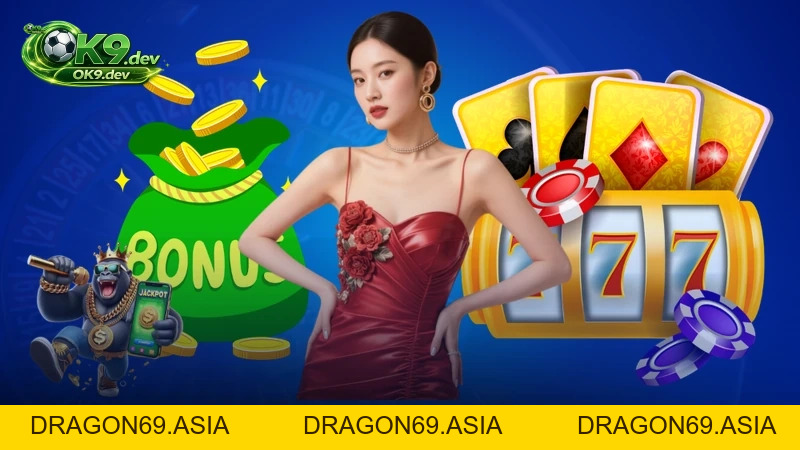 Khuyến mãi OK99 - DRAGON69